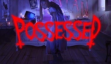 Possessed